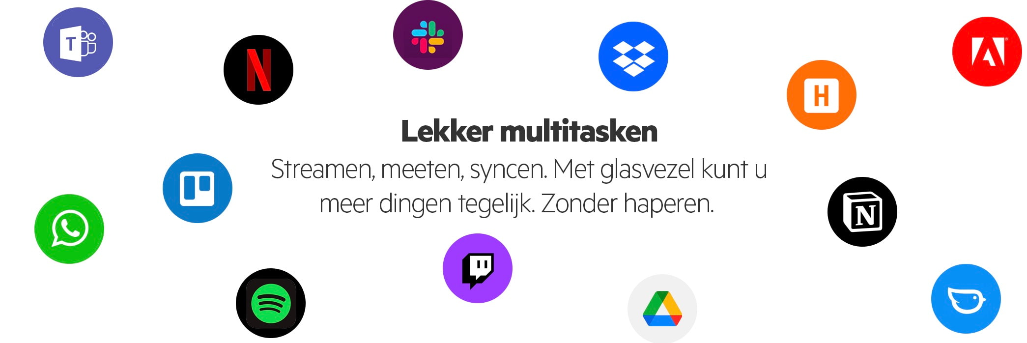 glasvezel multitasken