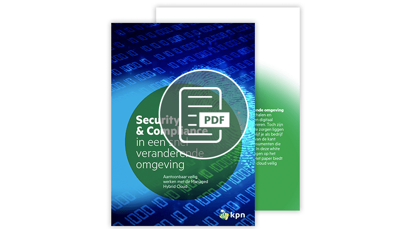 Whitepaper: 'Security & Compliance in een snel veranderende omgeving'