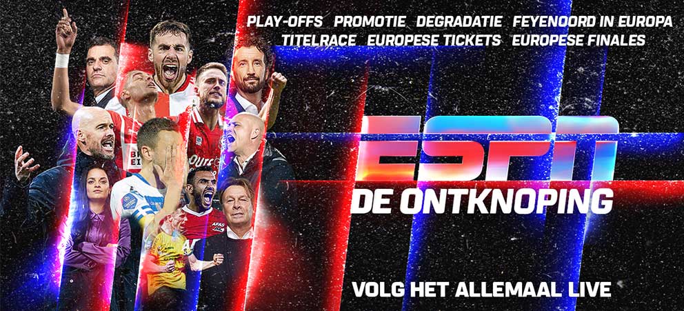 Beleef de ontknoping van de Eredivisie met ESPN bij KPN  